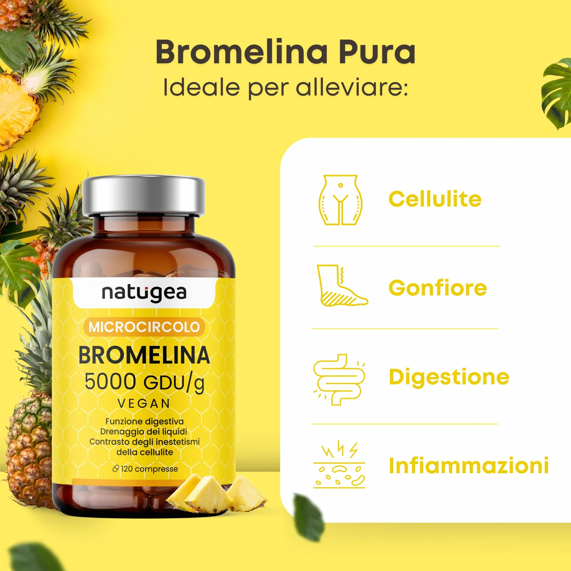 Natugea Bromelina Forte Drenante 5000 GDU/g 10000 FIP 120 Compresse Vegana Detox Anticellulite